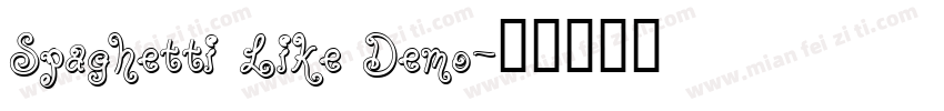 Spaghetti Like Demo字体转换